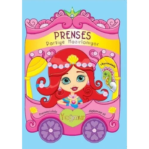 Prenses Partiye Hazırlanıyor - Yağmur