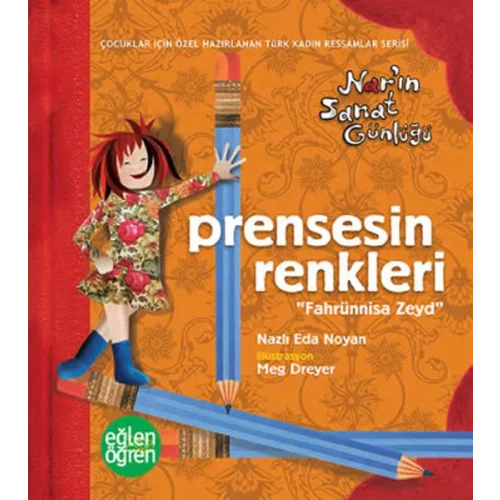 Prensesin Renkleri - Eğlen Öğren Narın Sanat Günlüğü