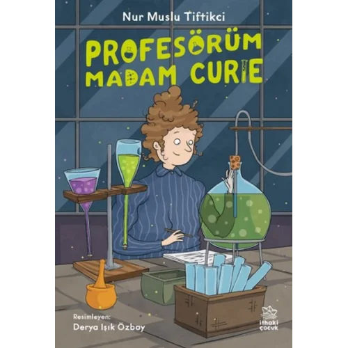 Profesörüm Madam Curie