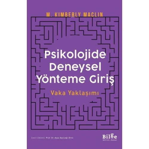 Psikolojide Deneysel Yönteme Giriş Vaka Yaklaşımı