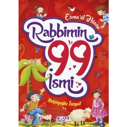 Rabbimin 99 İsmi - Esmaül Hüsna (Fleksi Cilt)
