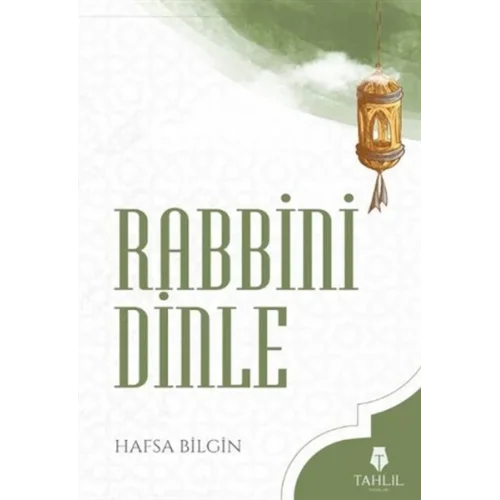 Rabbini Dinle