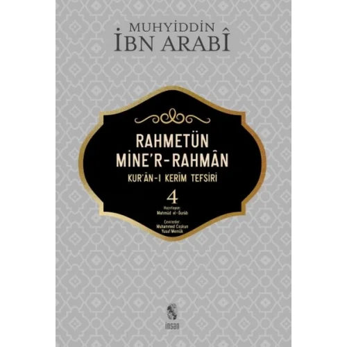 Rahmetün Miner-Rahman - 4 (Kuran-ı Kerim Tefsiri)