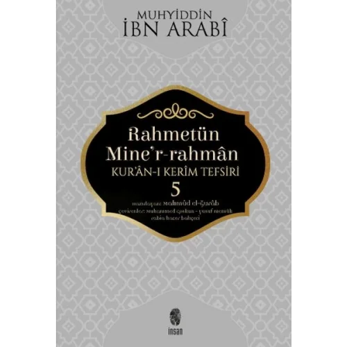 Rahmetün Miner-Rahman - 5 (Kuran-ı Kerim Tefsiri)