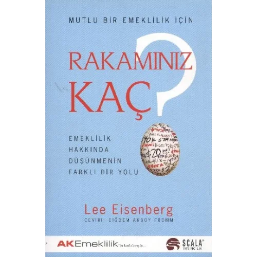 Rakamınız Kaç? Emeklilik Hakkında Düşünmenin Farklı Bir Yolu