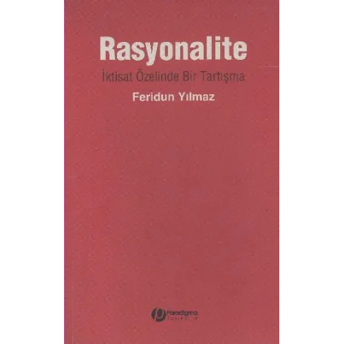 Rasyonalite - İktast Özelinde Bir Tartışma