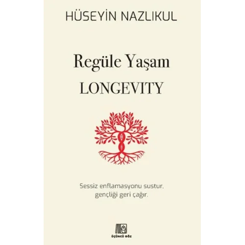Regüle Yaşam Longevity