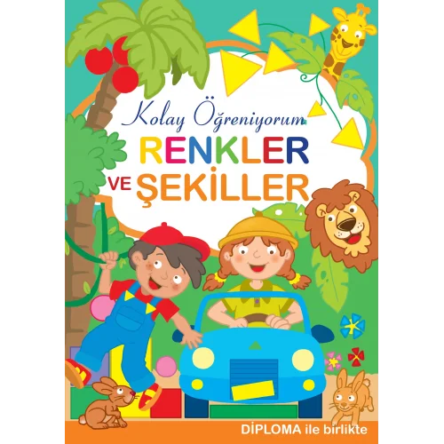 Renkler ve Şekiller - Kolay Öğreniyorum