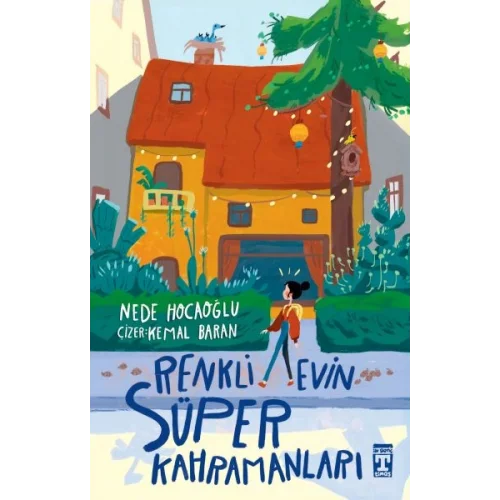 Renkli Evin Süper Kahramanları