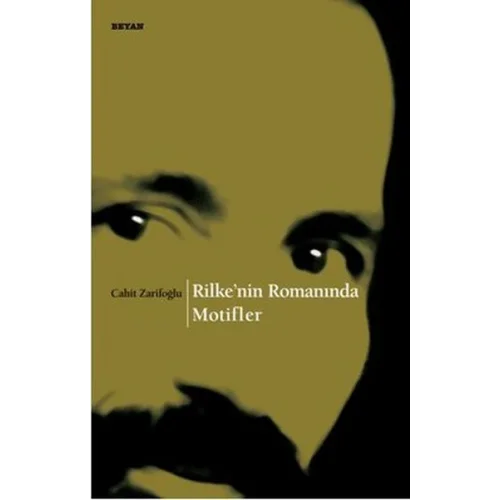 Rilkenin Romanında Motifler