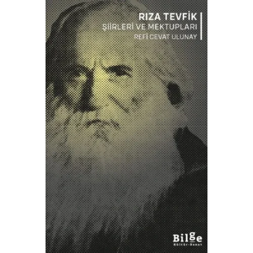 Rıza Tevfik Şiirleri ve Mektupları