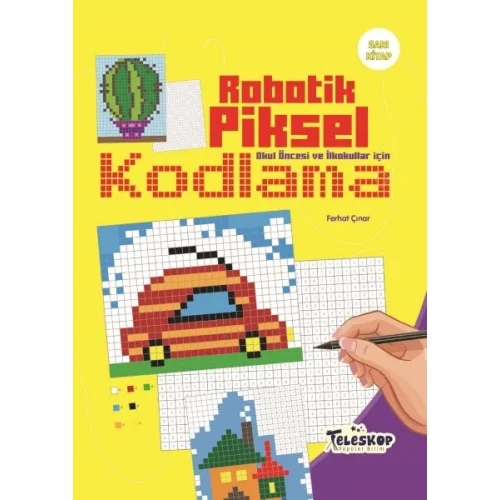 Robotik Piksel Kodlama Sarı Kitap