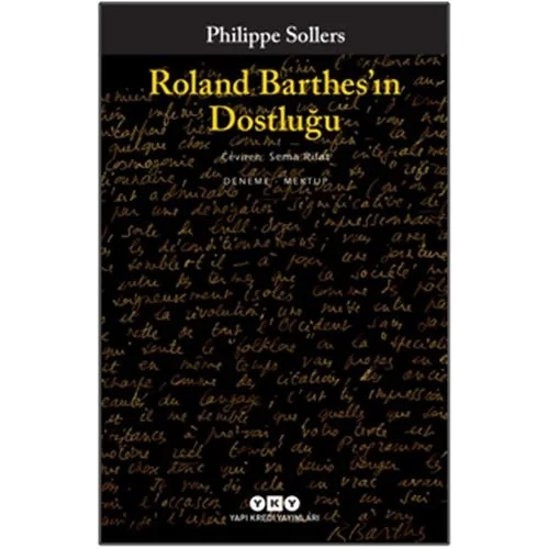 Roland Barthes’ın Dostluğu