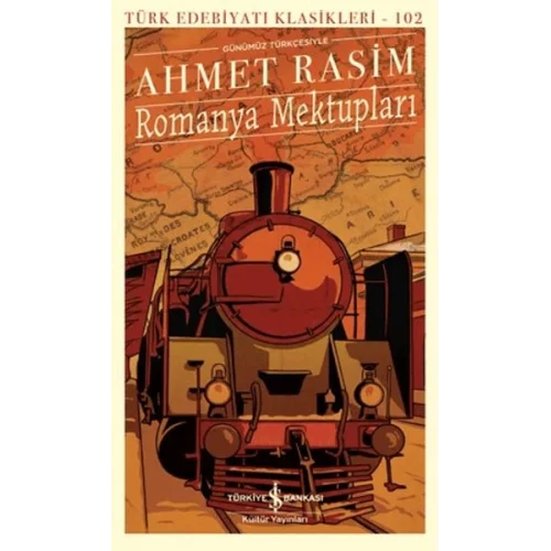 Romanya Mektupları - Türk Edebiyatı Klasikleri