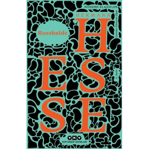 Rosshalde - Modern Klasikler