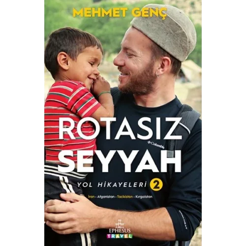 Rotasız Seyyah Yol Hikayeleri 2 (Ciltli)
