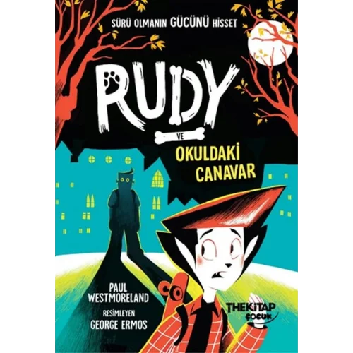 Rudy Ve Okuldaki Canavar