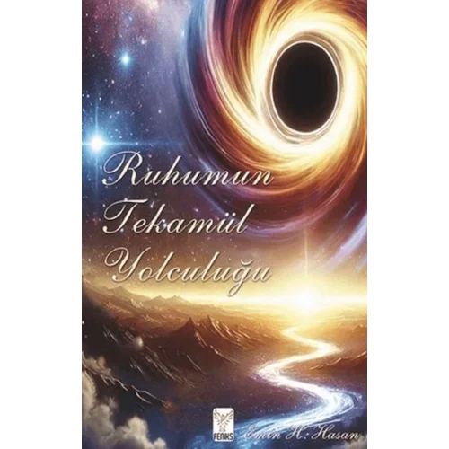 Ruhumun Tekamül Yolculuğu