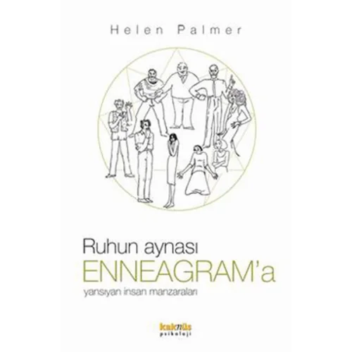 Ruhun Aynası Enneagram’a Yansıyan İnsan Manzaraları