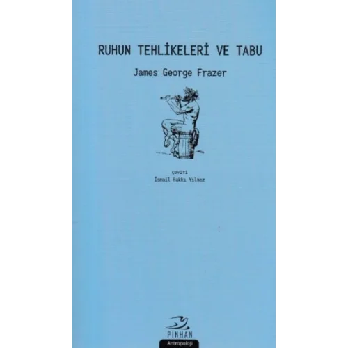 Ruhun Tehlikeleri ve Tabu