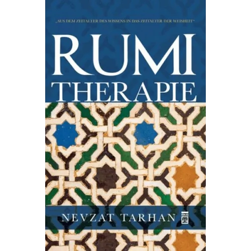 Rumi Terapie (Mesnevi Terapi - Almanca)
