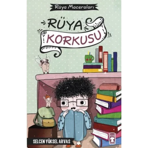 Rüya Korkusu - Rüya Maceraları
