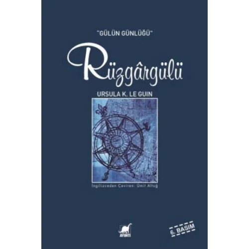 Rüzgargülü (Gülün Günlüğü)