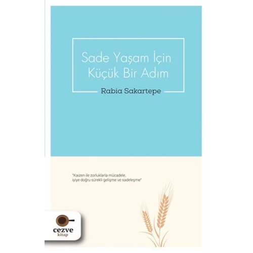 Sade Yaşam İçin Küçük Bir Adım
