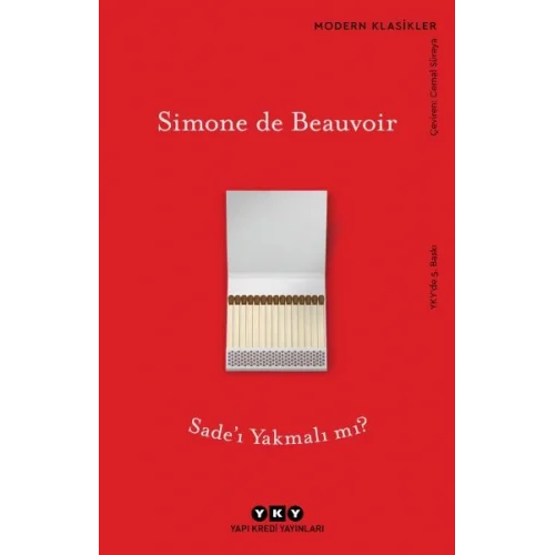 Sade’ı Yakmalı mı? - Modern Klasikler