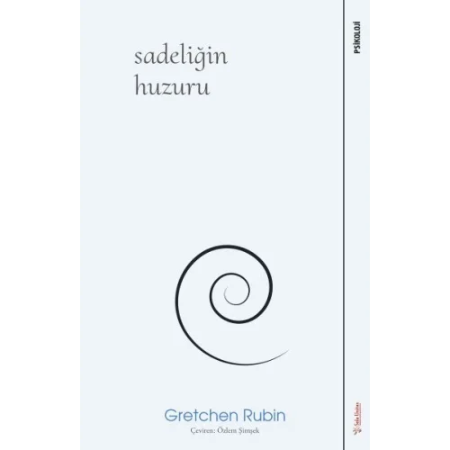 Sadeliğin Huzuru