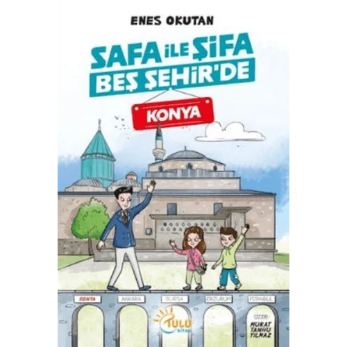 Safa İle Şifa Beş Şehirde Konya