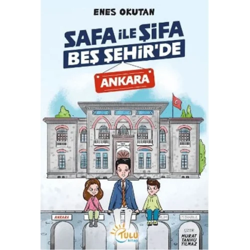 Safa İle Şifa Beş Şehirde Ankara
