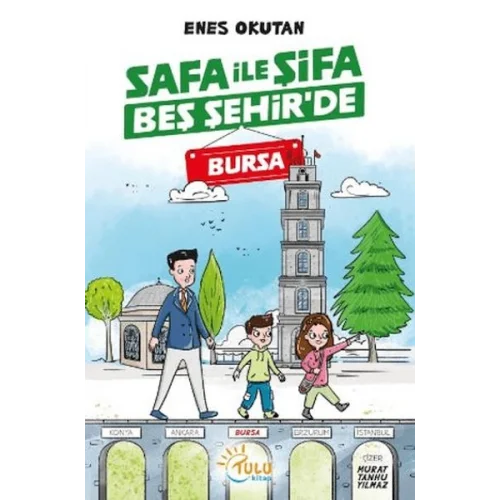 Safa İle Şifa Beş Şehirde Bursa