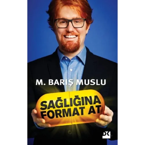 Sağlığına Format At