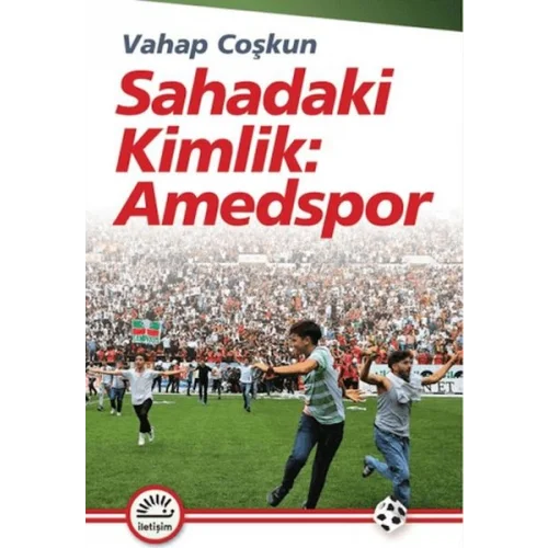 Sahadaki Kimlik: Amedspor