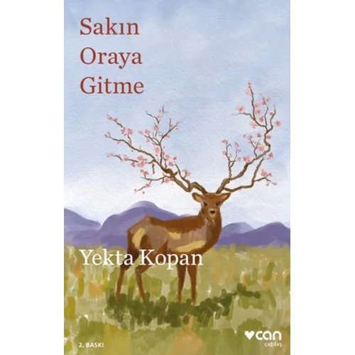 Sakın Oraya Gitme