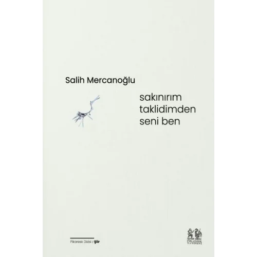 Sakınırım Taklidimden Seni Ben