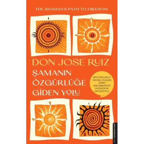 Şamanın Özgürlüğe Giden Yolu