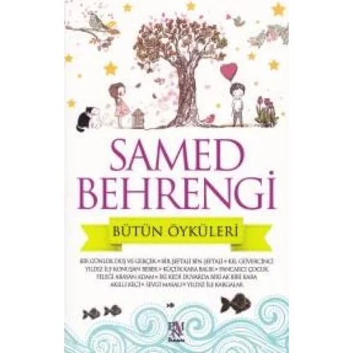 Samed Behrengi Bütün Öyküleri