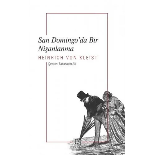 San Domingo’Da Bir Nişanlanma
