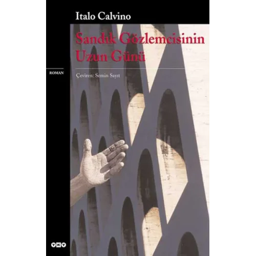 Sandık Gözlemcisinin Uzun Günü - Modern Klasikler