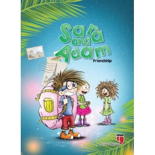 Sara and Adam - Friendship