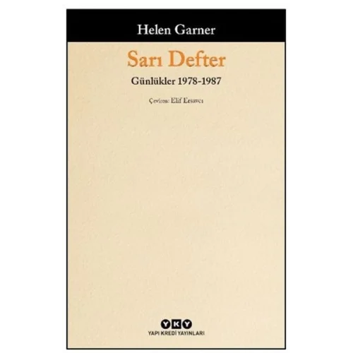 Sarı Defter - Günlükler 1. Cilt 1978-1987