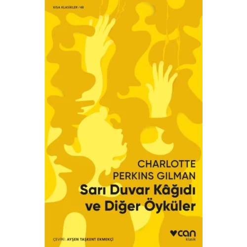 Sarı Duvar Kağıdı ve Diğer Öyküler