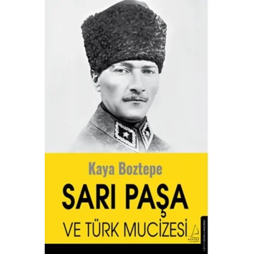 Sarı Paşa ve Türk Mucizesi