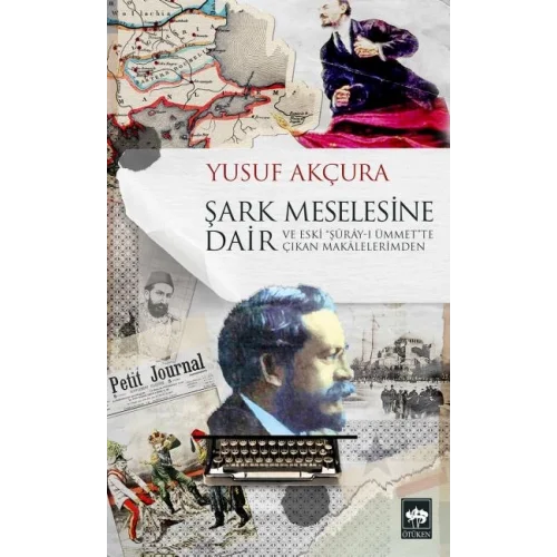 Şark Meselesine Dair