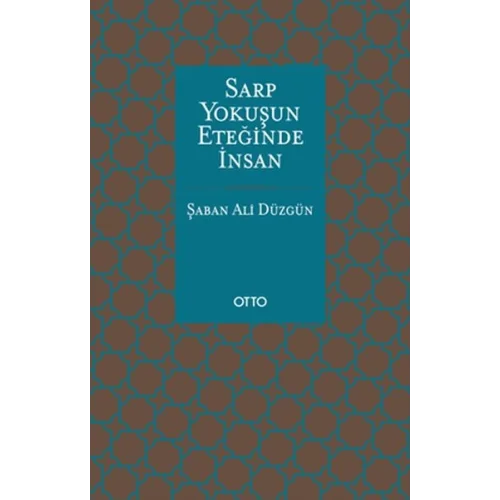 Sarp Yokuşun Eteğinde İnsan