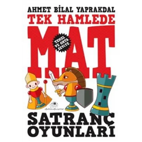 Satranç Oyunları 1 Tek Hamlede Mat