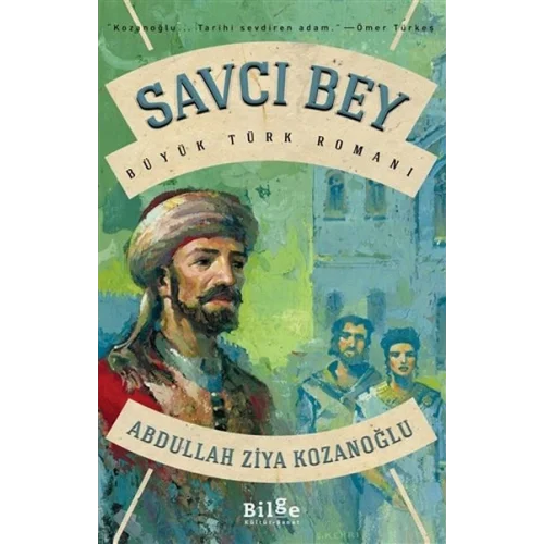 Savcı Bey - Büyük Türk Romanı