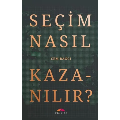 Seçim Nasıl Kazanılır?